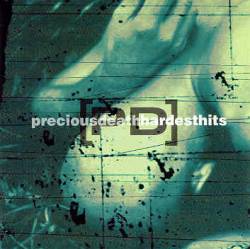 Precious Death : Hardest Hits